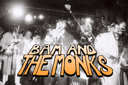 Josh Bam (Bam & The Monks)